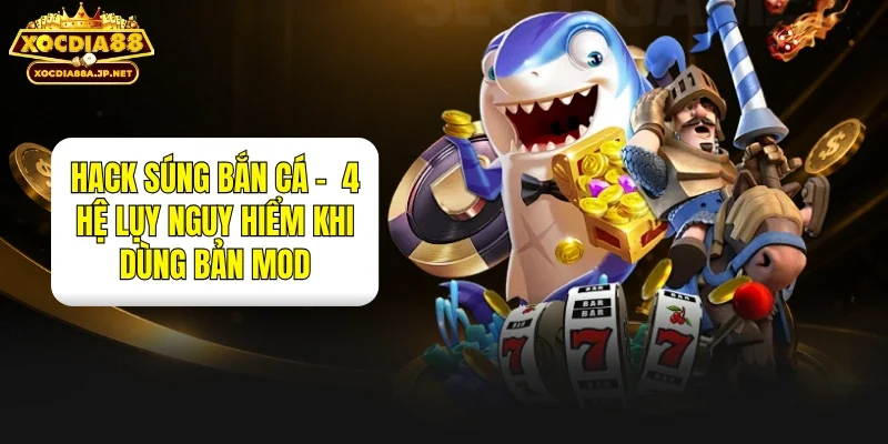 Hack Súng Bắn Cá