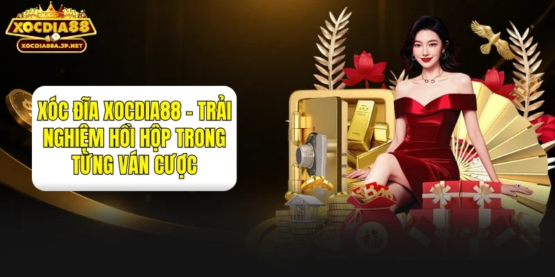 Xóc Đĩa XOCDIA88